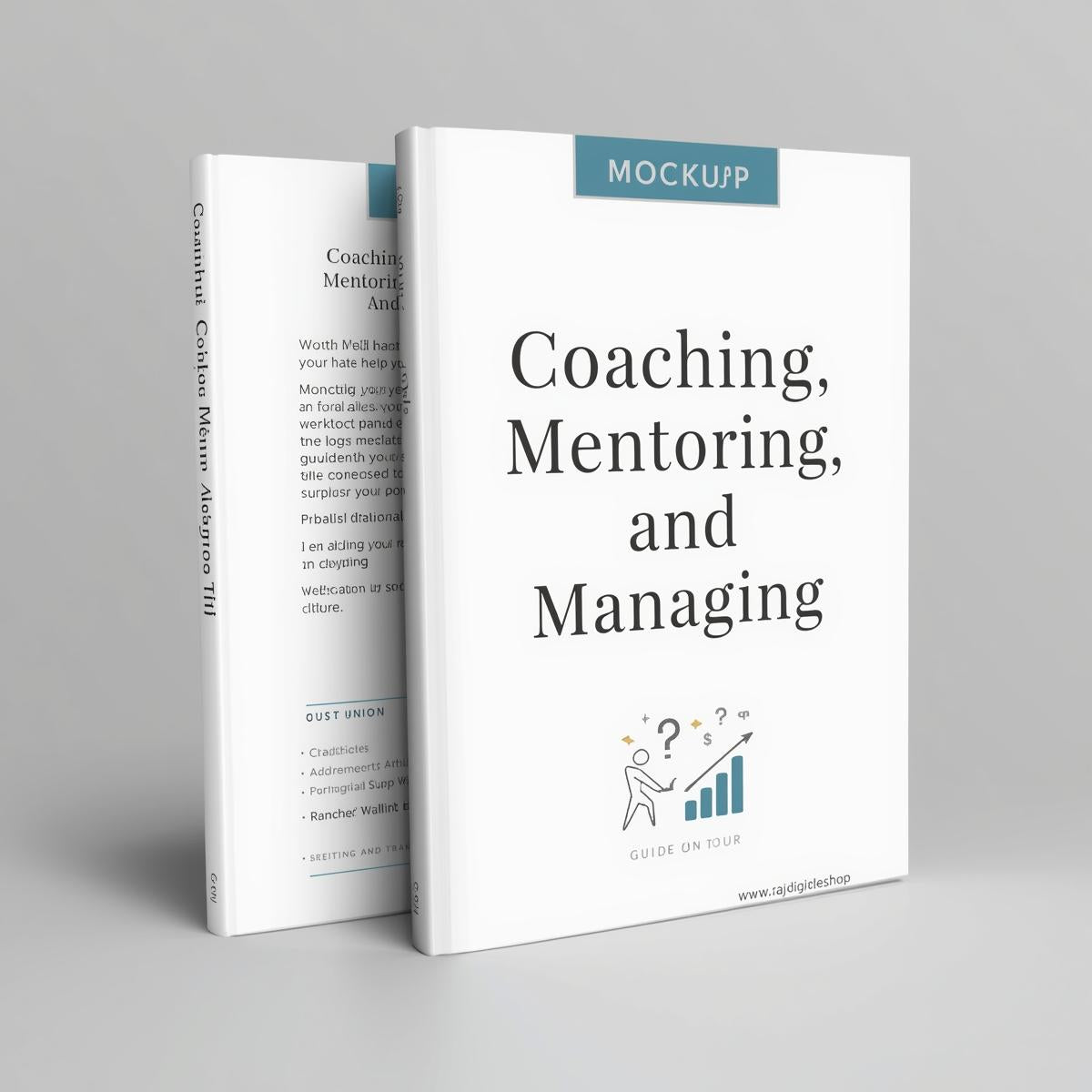 Coaching, Mentoring and Managing A Coach Guidebook