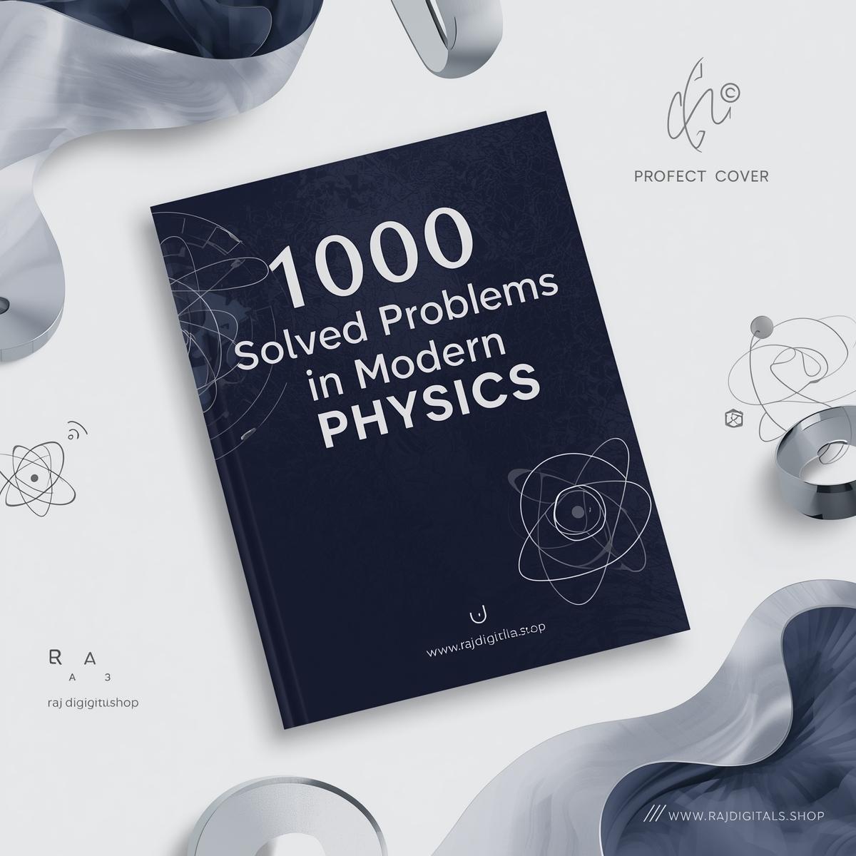 1000 Solved Problems in Modern Physics