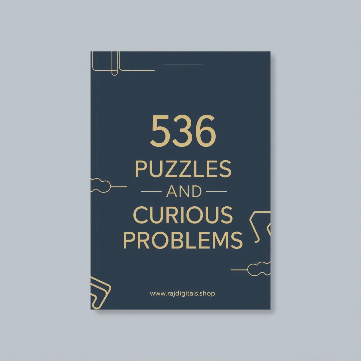 536 Puzzles and Curious Problems