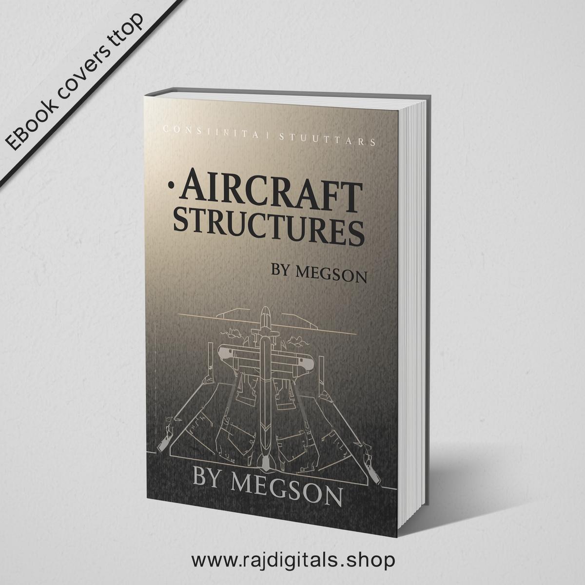 Aircraft Structures By Megson