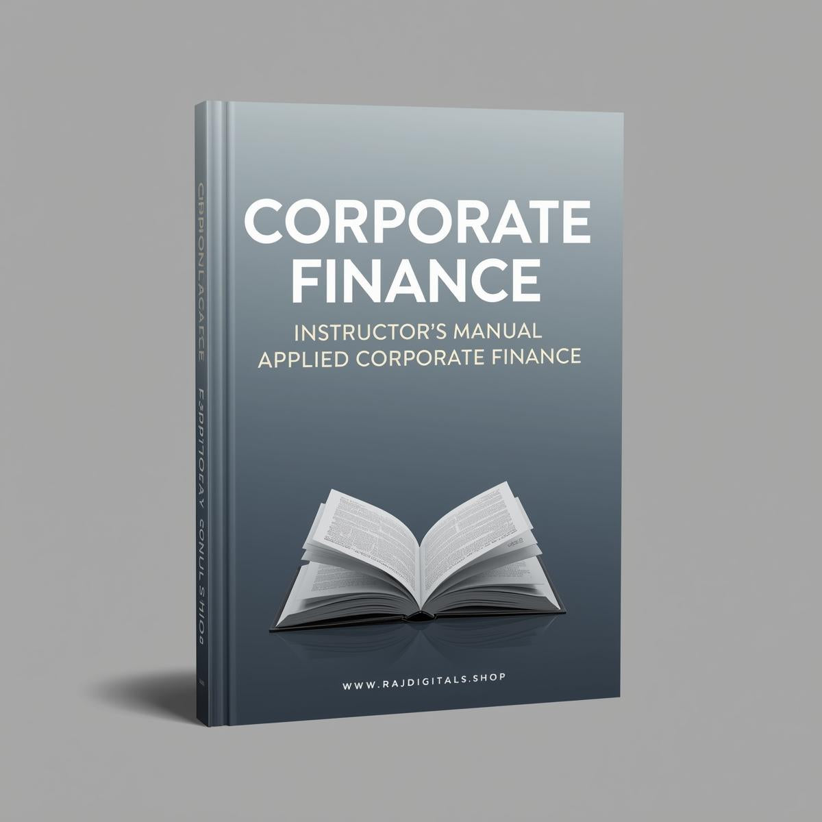 Corporate Finance: Instructor’s Manual Applied Corporate Finance