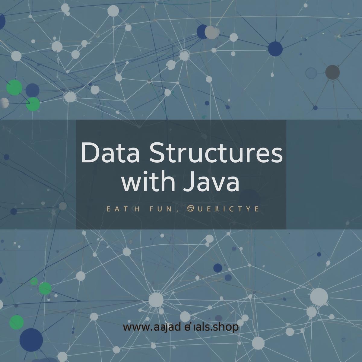 Data Structures with Java