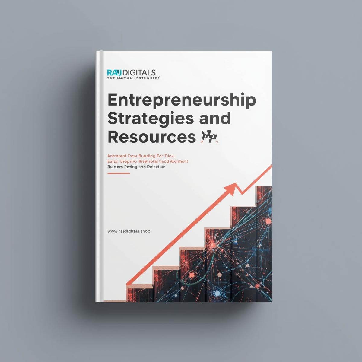 Entrepreneurship: Strategies and Resources