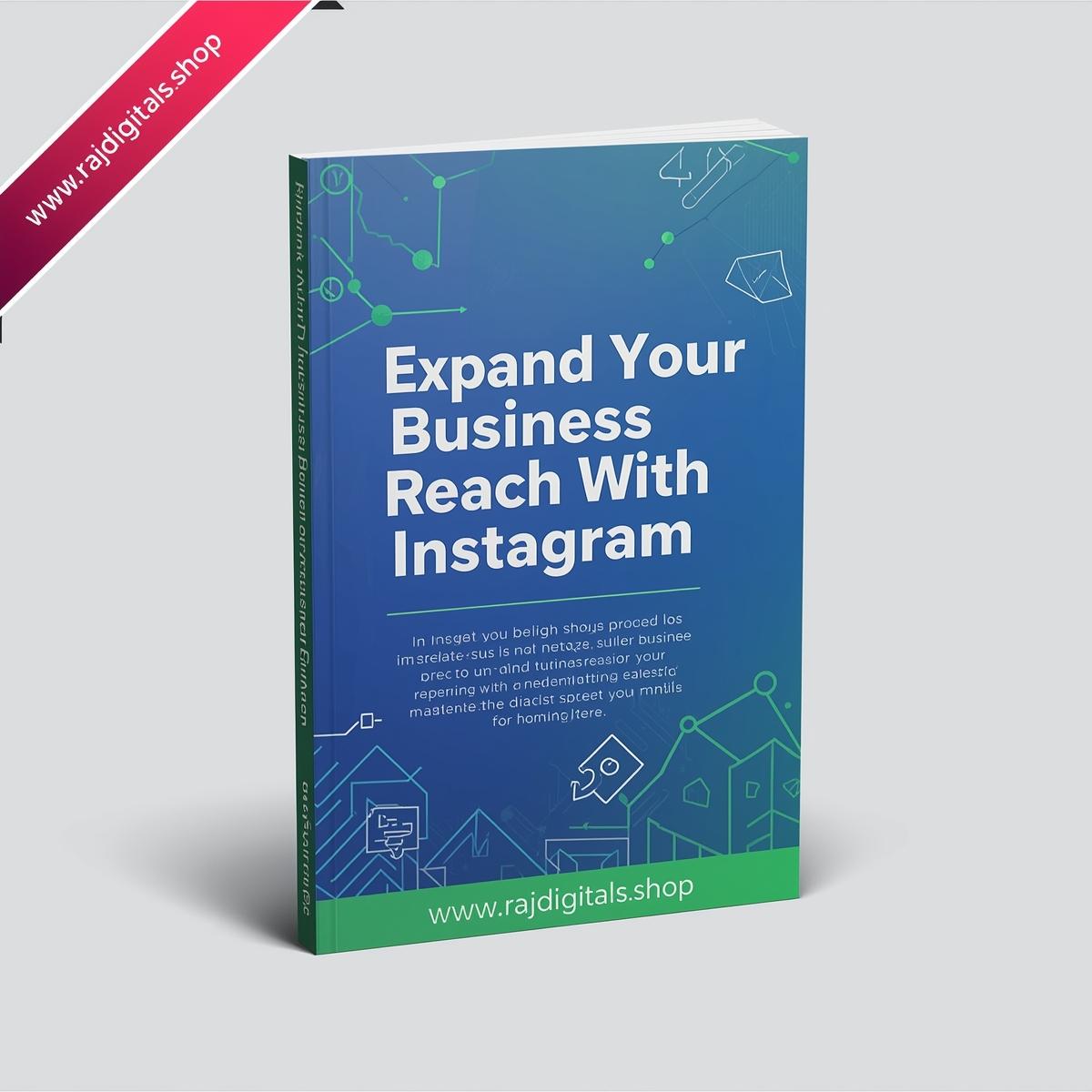 📘 Expand Your Business Reach With Instagram