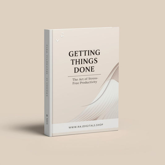 Getting Things Done  The Art of  Stress-Free Productivity