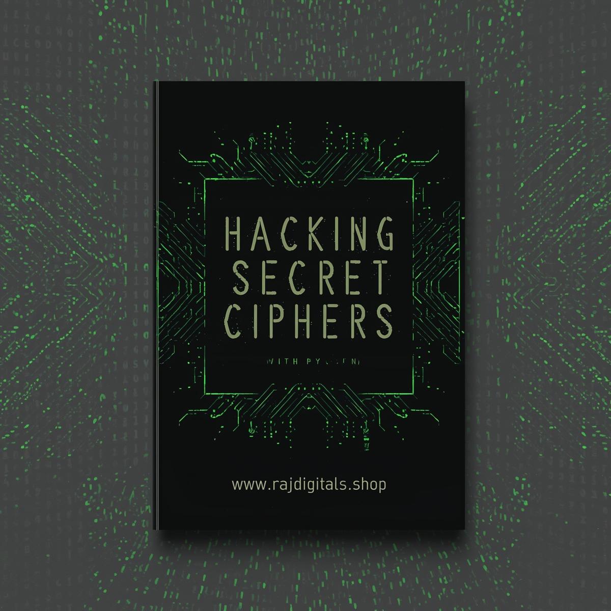 Hacking Secret Ciphers with Python