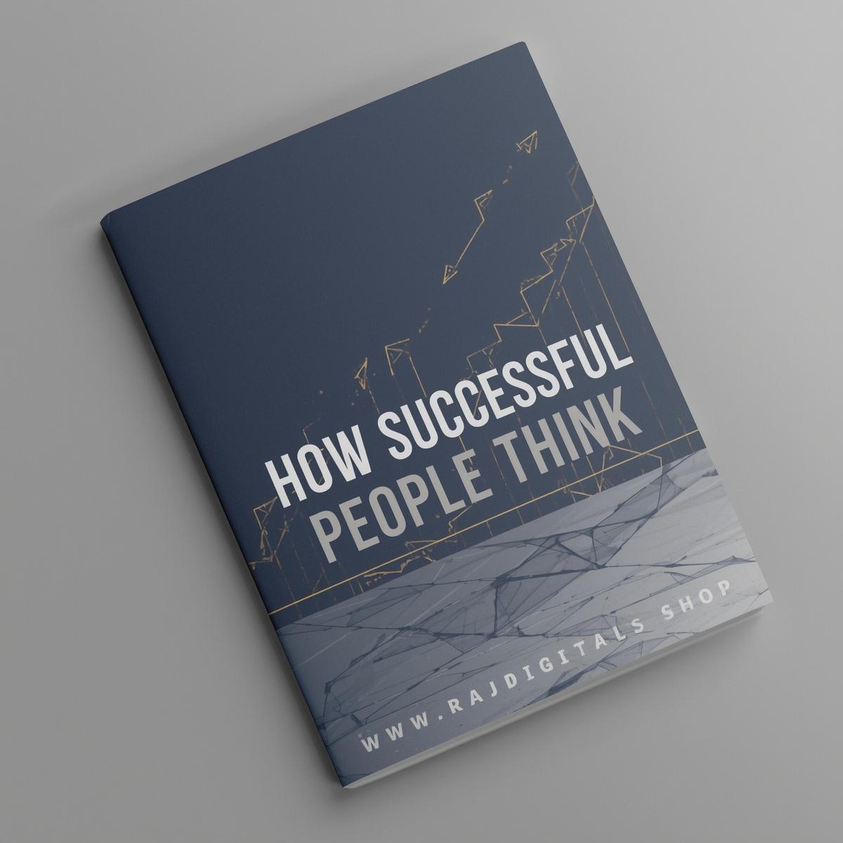 How Successful People Think