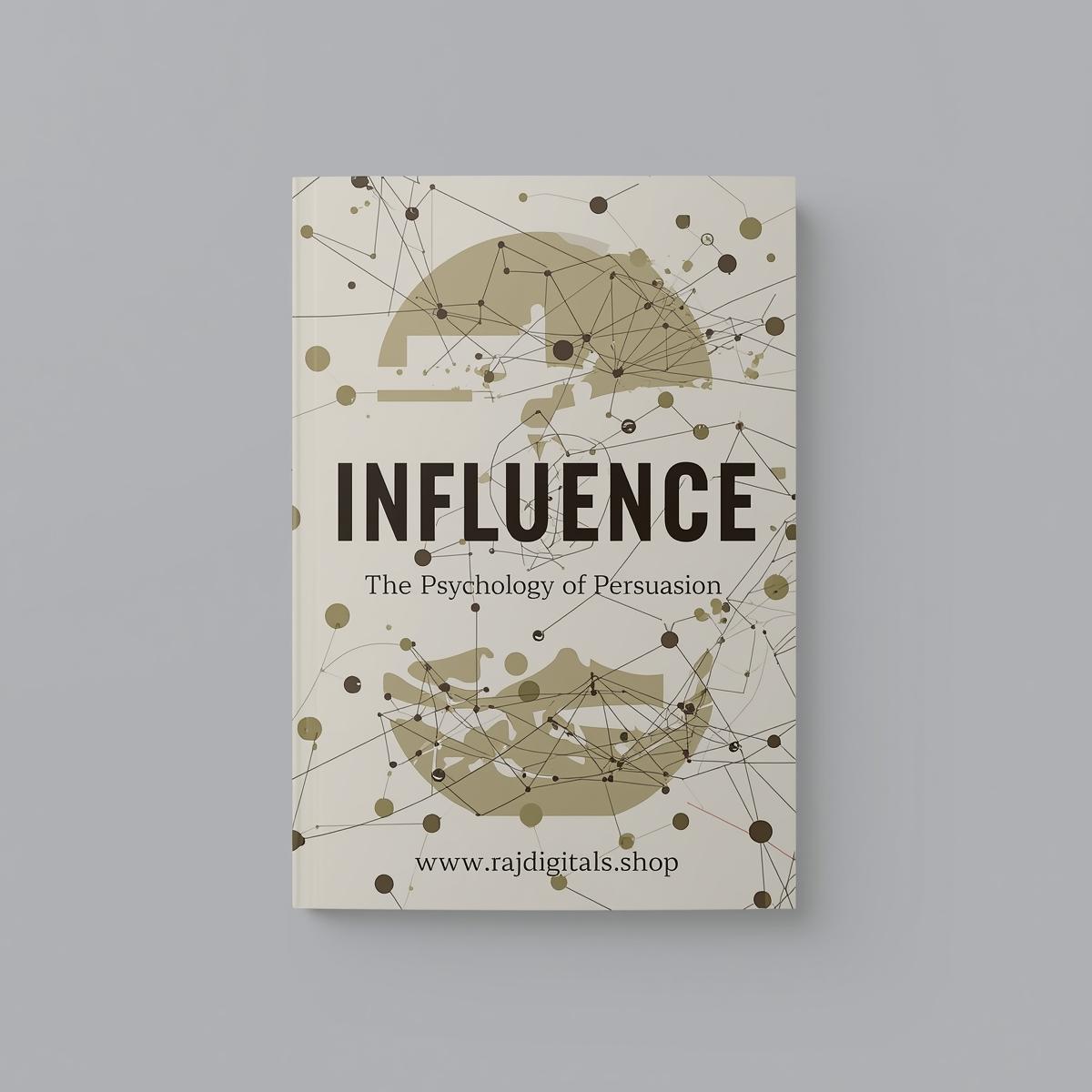 Influence  The Psychology of Persuasion