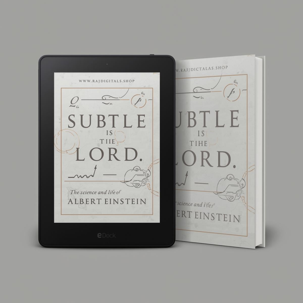 Subtle is the Lord  The Science and Life of Albert Einstein