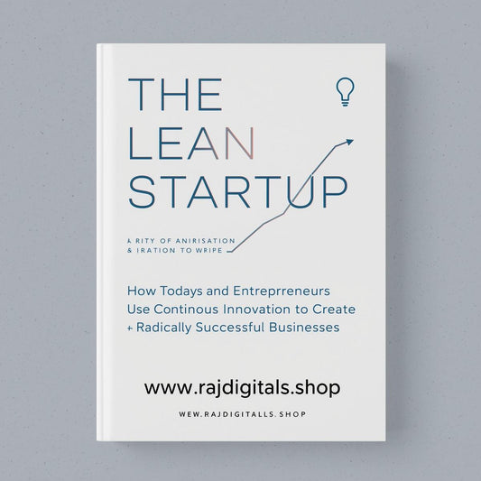 The Lean Startup  How Today s Entrepreneurs Use Continuous Innovation to Create Radically Successful Businesses