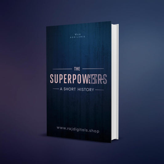 The Superpowers  A short history